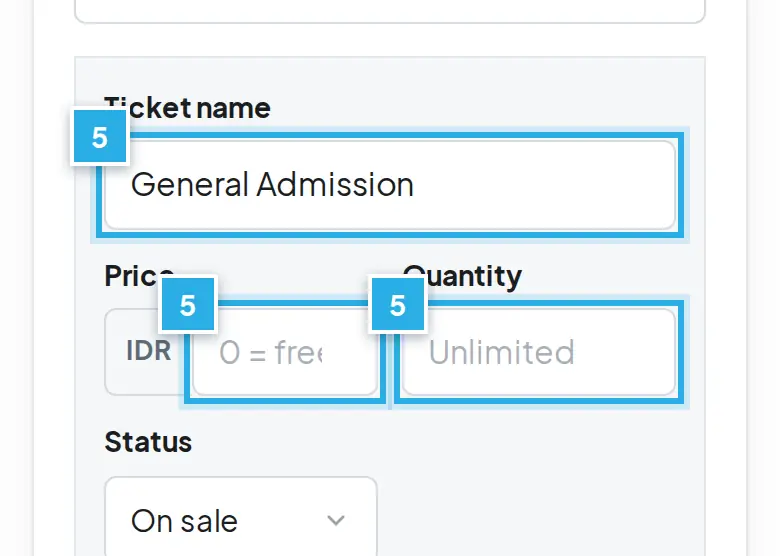 Tangkapan layar langkah 5: Atur tiket: nama, harga IDR dan jumlah. Angka biru 5 menunjukkan bagian yang dimaksud.