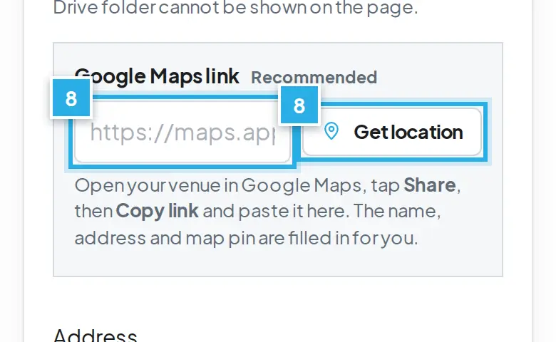 Tangkapan layar langkah 8: Tempel link Google Maps, lalu tekan Get location. Angka biru 8 menunjukkan bagian yang dimaksud.
